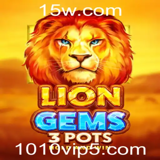 Explorando o Fascinante Mundo do LionGems3pots
