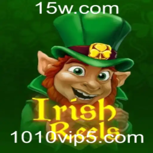 Descobrindo IrishReels: O Brilhante Mundo dos Slots Irlandeses
